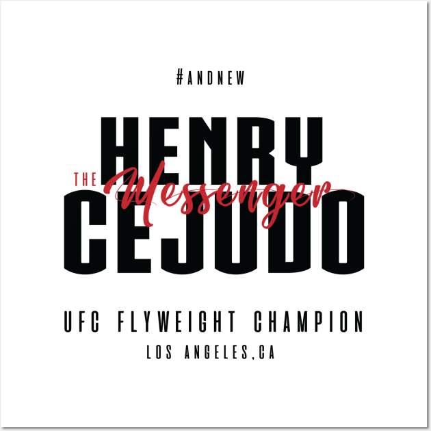 Henry Cejudo The Messenger Wall Art by cagerepubliq